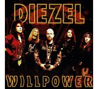 Diezel - Willpower [Import]