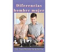 Diferencias Hombre Mujer: Descubre Los Últimos Hallazgos Científicos Sobre Las Diferencias Entre Mujeres Y Hombres