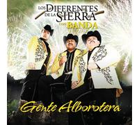 Diferentes De La Sierra - Gente Alborotera