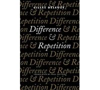 Difference and Repetition