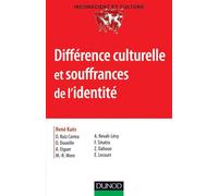 Différence culturelle et souffrances de l'identité - René Kaës - Dunod - broché - Essai
