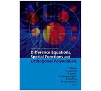 Difference Equations, Special Functions And Orthogonal Polynomials - Proceedings Of The International Conference