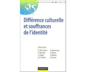 Différences culturelle et souffrances de l'identité