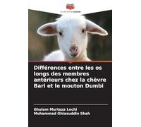 Différences entre les os longs des membres antérieurs chez la chèvre Bari et le mouton Dumbi
