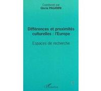Différences Et Proximités Culturelles : L'europe - Espaces De Recherche