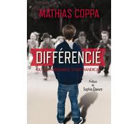 Différencié Ou la naissance d'un handicap - Mathias Coppa - Glyphe - broché - Récit