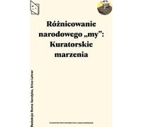 Différencier les rêves nationaux des conservateurs - (Literatur und Geisteswissenschaften auf Polnisch)