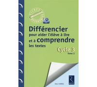 Différencier pour aider l'élève à lire et à comprendre les textes (+ CD-Rom) + 1 CD-ROM - Alex Cabrol - Retz Eds - Livre CD-ROM - Essai CD