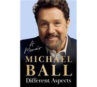 Different Aspects by Michael Ball Michael Ball (Auteur)