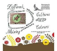 Different Cultures, Mixing Colours