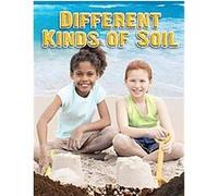 Different Kinds of Soil, Everybody Digs Soil Molly Aloian (Auteur)