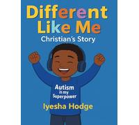 Different Like Me Christian's Story: Autism is my Superpower