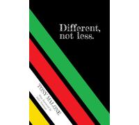 Different, Not Less.