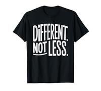 Different Pas Moins Mantra Maman Trisomie Plaidoyer DS T-Shirt