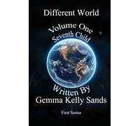 Different World: Volume One... Seventh Child
