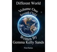 Different World: Volume One... Seventh Child