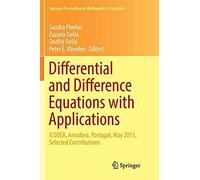 Differential And Difference Equations With Applications