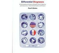 Differential Diagnoses, Culture and Politics of Health Care Work Paul V. Dutton (Auteur)