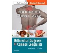 Differential Diagnosis Of Common Complaints