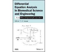 Differential Equation Analysis In Biomedical Science And Engineering