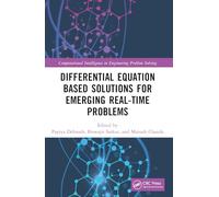 Differential Equation Based Solutions for Emerging Real-time Problems
