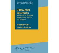 Differential Equations: A Dynamical Systems Approach to Theory and Practice