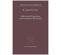Differential Equations And Nonlinear Mechanics