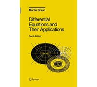 Differential Equations and Their Applications: An Introduction to Applied Mathematics
