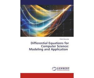 Differential Equations for Computer Science: Modeling and Application