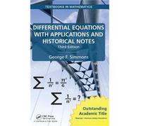 Differential Equations with Applications and Historical Notes by George F. Simmons George F Simmons, (Auteur)