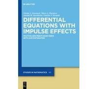 Differential Equations With Impulse Effects