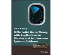 Differential Game Theory with Applications to Missiles and Autonomous Systems Guidance by Seabridge & Allan BAE Systems & UK Farhan A Faruqi, (Auteur)