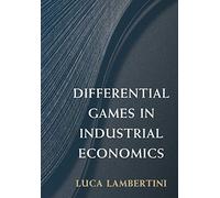 Differential Games in Industrial Economics