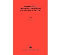 Differential Geometric Methods In Mathematical Physics
