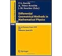 Differential Geometrical Methods In Mathematical Physics