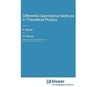 Differential Geometrical Methods In Theoretical Physics