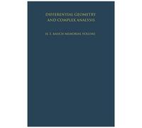 Differential Geometry And Complex Analysis