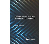 Differential Geometry And Kinematics Of Continua