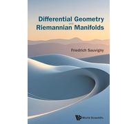 Differential Geometry and Riemannian Manifolds
