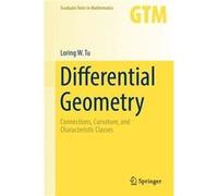 Differential Geometry Loring W Tu, (Auteur)