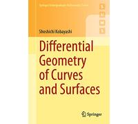 Differential Geometry of Curves and Surfaces