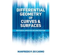 Differential Geometry of Curves and Surfaces