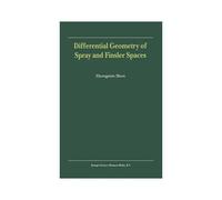Differential Geometry Of Spray And Finsler Spaces