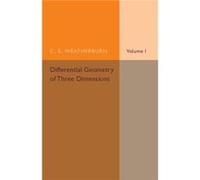 Differential Geometry Of Three Dimensions