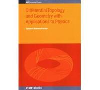 Differential Topology and Geometry with Applications to Physics - NahmadAchar Eduardo National Autonomous University of Mexico Mexico City Mexico - Instit NahmadAchar Eduardo National Autonomous Unive