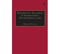 Differential Treatment In International Environmental Law