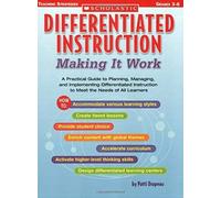 Differentiated Instruction: Making It Work