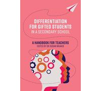 Differentiation For Gifted Students In A Secondary School