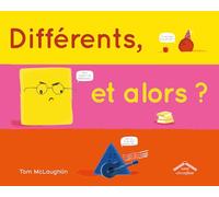 Différents et alors ?