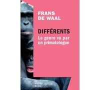 Differents Le genre vu par un primatologue - Frans De Waal - Les Liens Qui Liberent - broché - Essai